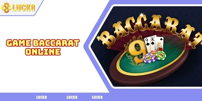 Game baccarat online