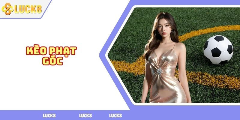 Kèo phạt góc